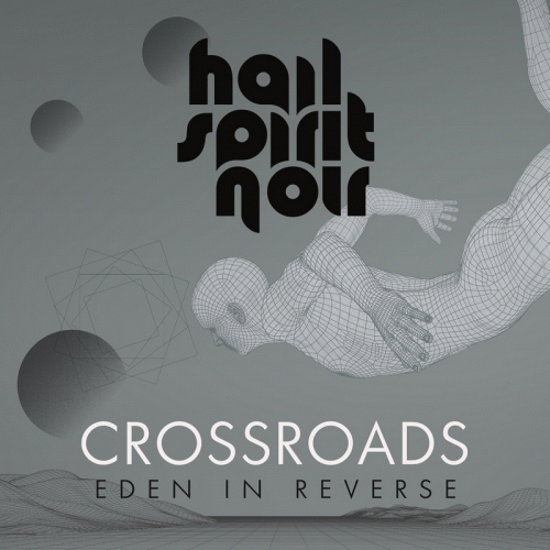 Hail Spirit Noir : Crossroads